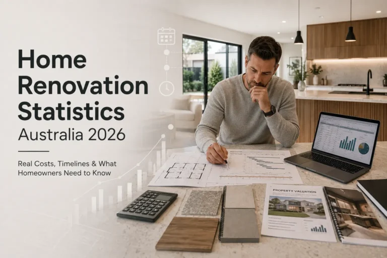 Home Renovation Statistics Australia 2026: Real Costs, Timelines & What Homeowners Need to Know